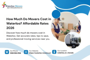 how much do movers cost in waterloo 2026