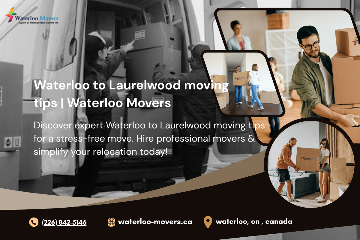 Waterloo to Laurelwood moving tips