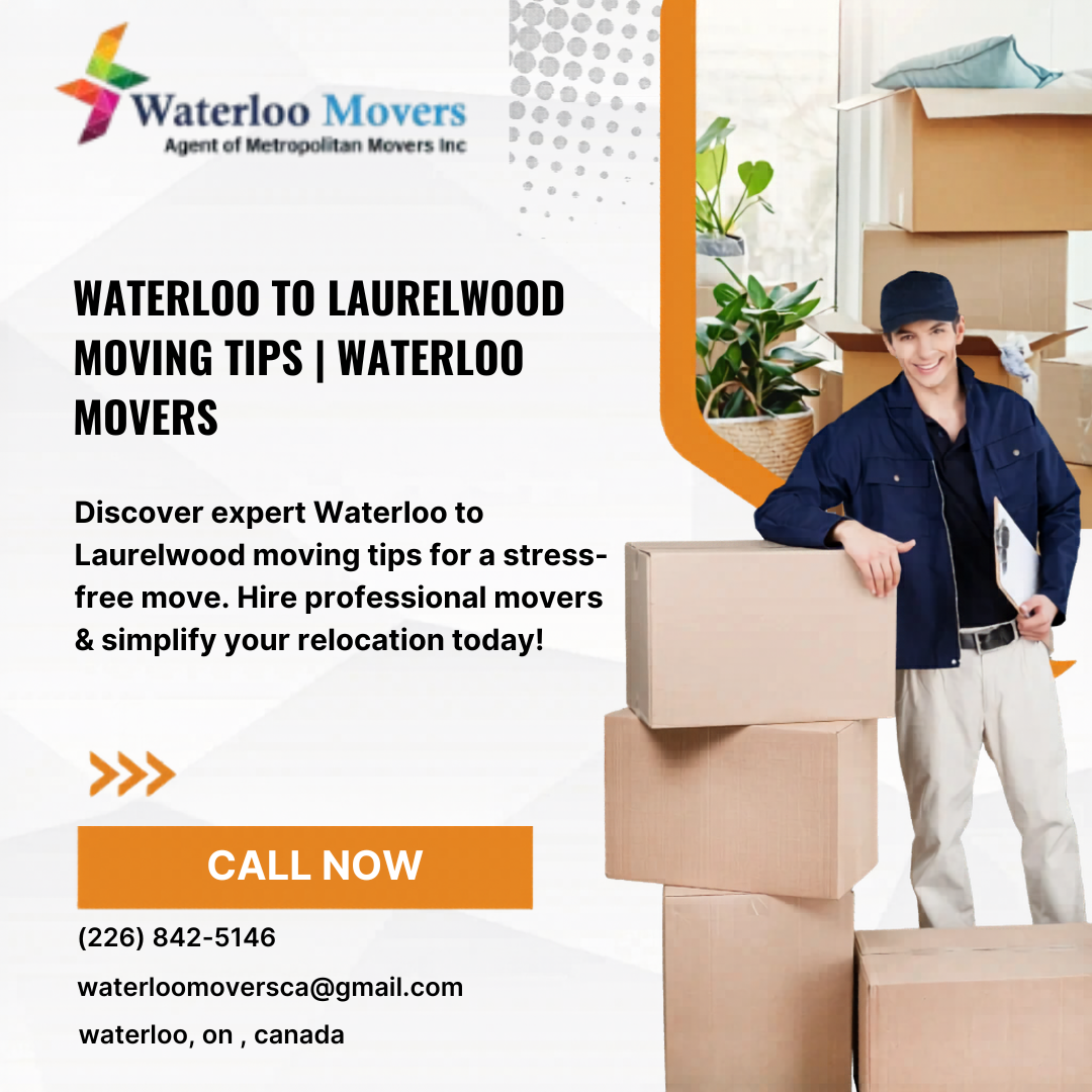Waterloo to Laurelwood moving tips