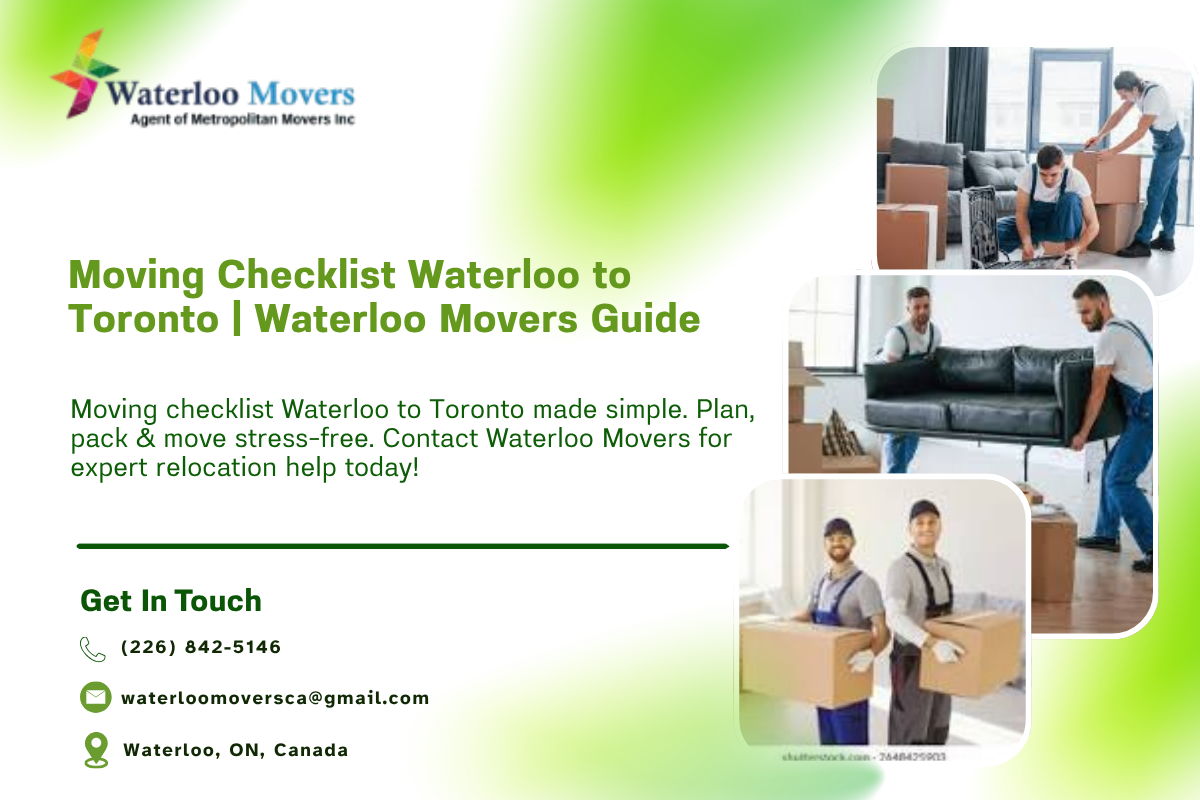 moving checklist waterloo to toronto